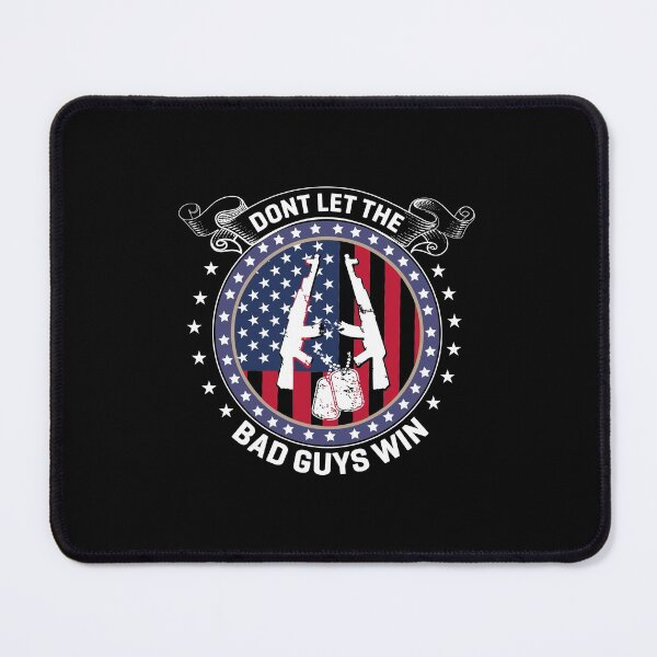 Item preview, Don't Let The Bad Guys Win designed and sold by RsK_DeSiGn.
