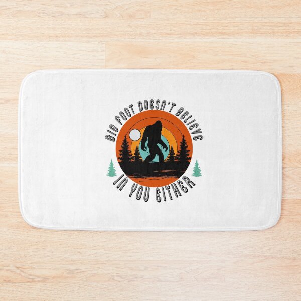 Item preview, funny shirt for Bigfoot Doesnt Believe In You Either designed and sold by fabricutie.