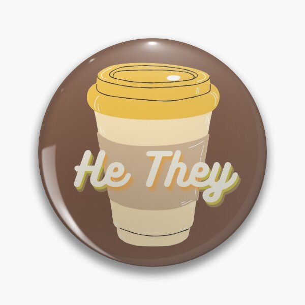 Item preview, He They Coffee Pronouns designed and sold by LyssaByssa.