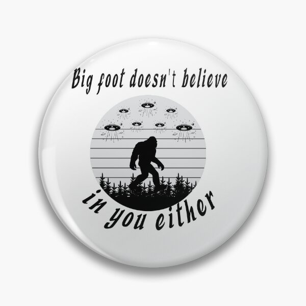 Item preview, Colorful shirt for Bigfoot Doesnt Believe In You Either designed and sold by fabricutie.