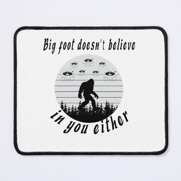 Item preview, Colorful shirt for Bigfoot Doesnt Believe In You Either designed and sold by fabricutie.