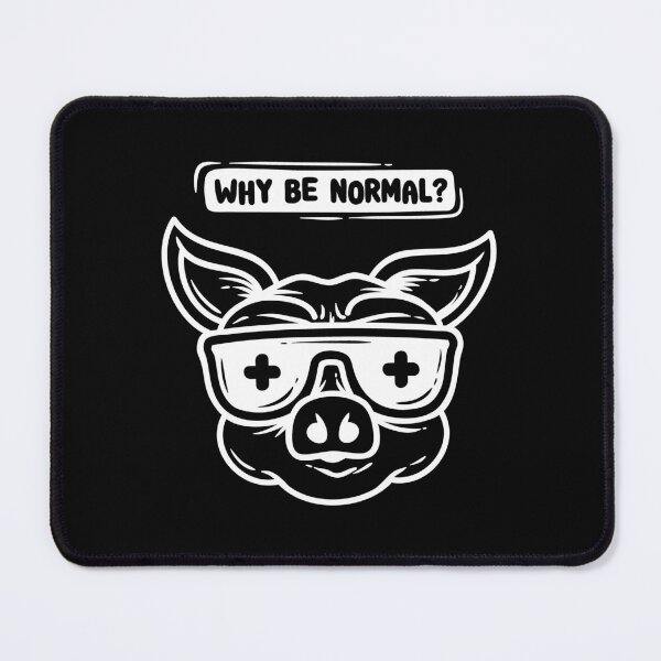 Item preview, Why Be Normal? Gag Gift designed and sold by SweetbeStore.