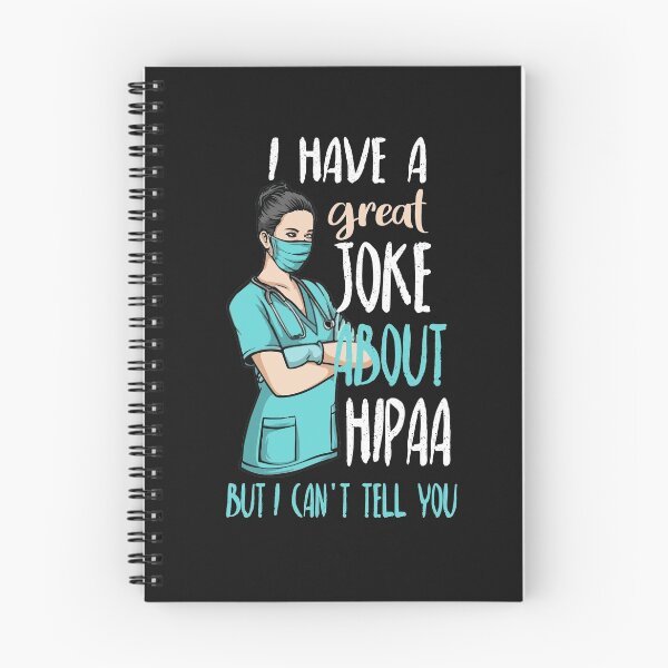 Item preview, I Have A Great Joke About HIPAA But I Can't Tell You designed and sold by goodprints shop.