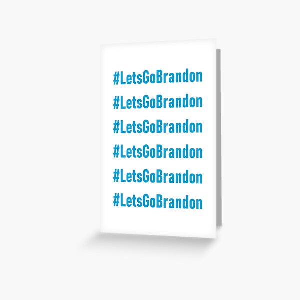 Lets Go Brandon Meme Lets go Brandon Gif Greeting Card by Funny4You