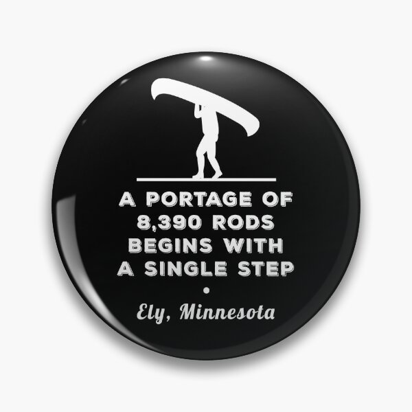 Item preview, A Portage of 8,390 Rods Begins with a Single Step designed and sold by twHistory.