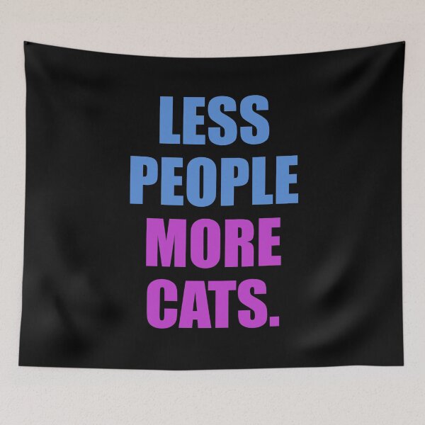 Item preview, Less People More Cats designed and sold by CJC Designs.