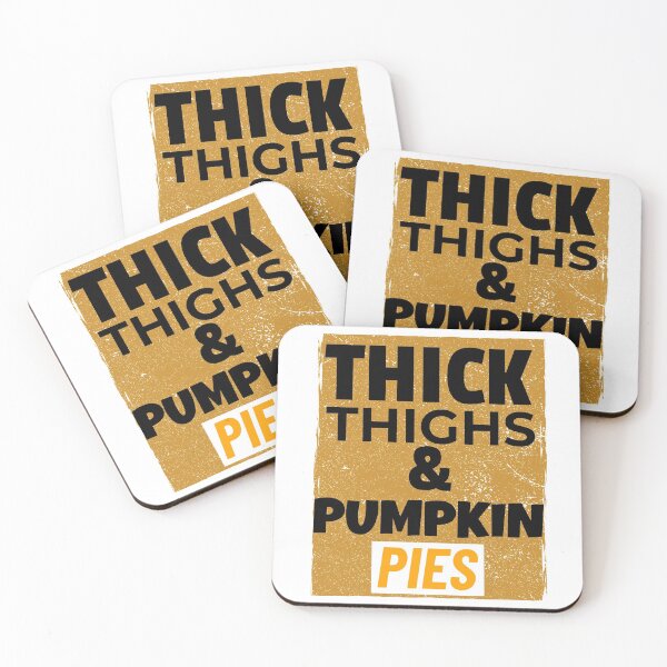 Item preview, THICK THIGHS AND PUMPKIN PIES T-SHIRT/STICKER THANKSGIVING  designed and sold by BestCoolStuff.