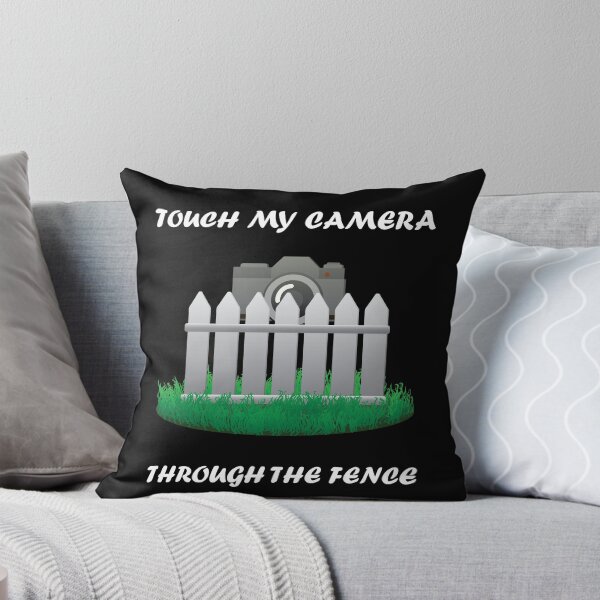Item preview, Touch My Camera Through The Fence (Black) designed and sold by J-Rodian.