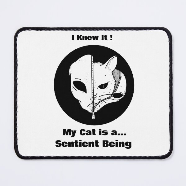 Item preview, I Knew It ! My Cat Is a Sentient Being designed and sold by MottoDigging.