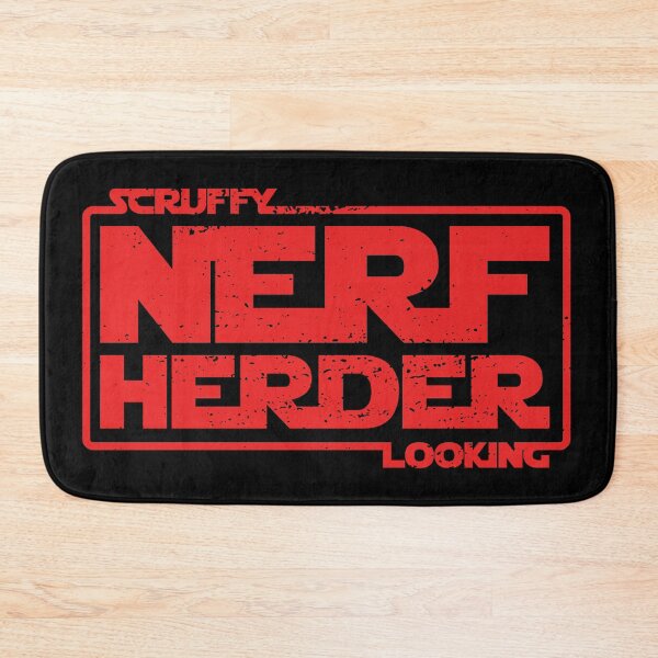 Item preview, Scruffy Looking Nerf Herder designed and sold by DesignInkz.