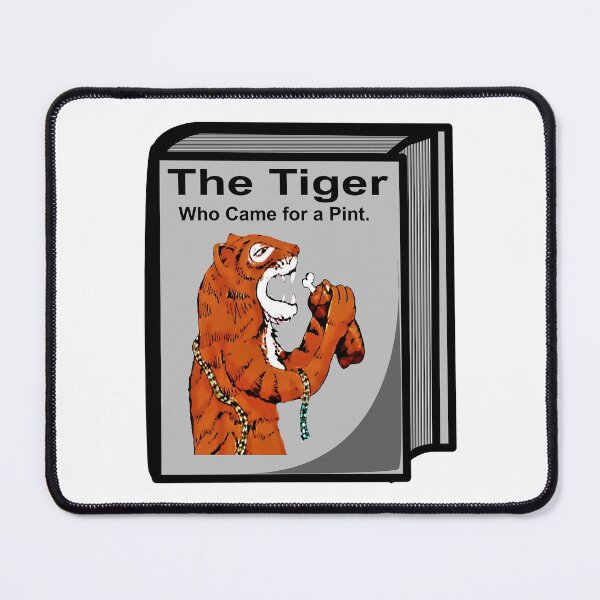 Item preview, The Tiger Who Came for a Pint, Book Version. designed and sold by michaelrodents.