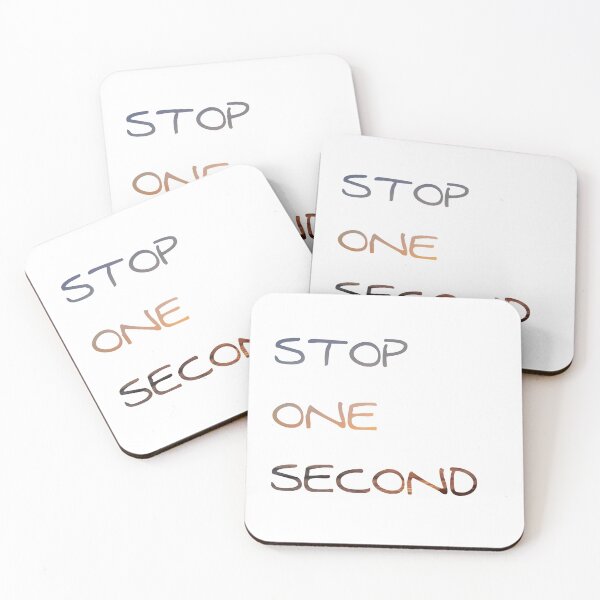 Item preview, Stop one second designed and sold by salahnewdesign.