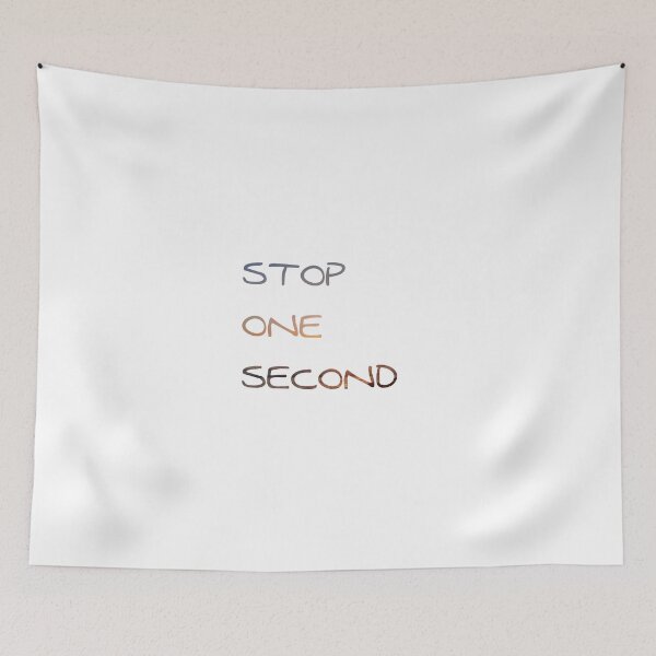 Item preview, Stop one second designed and sold by salahnewdesign.