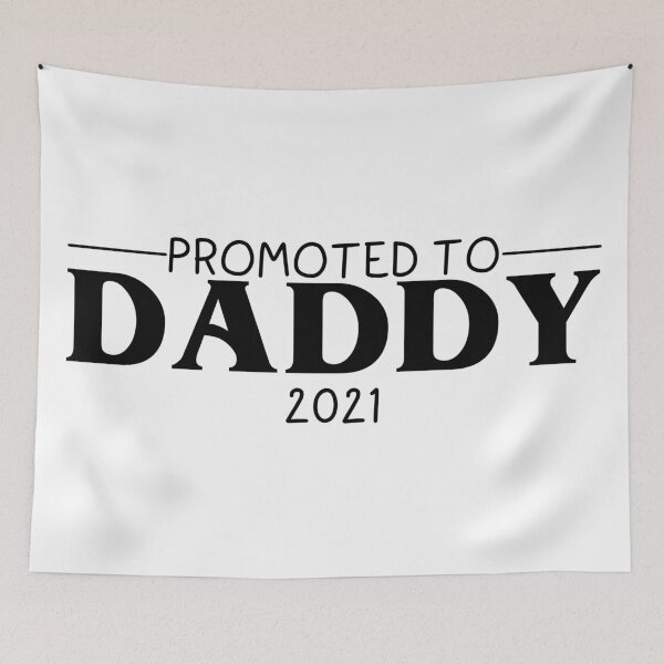 Item preview, Promoted to Daddy 2021 designed and sold by ByAshJade.
