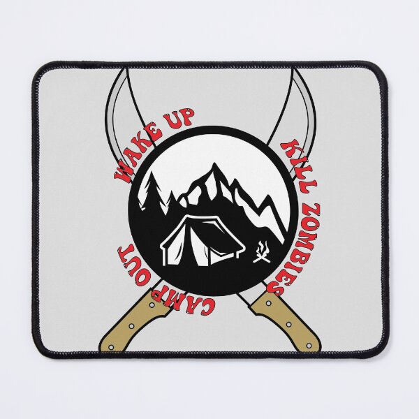 Item preview, Wake Up. Kill Zombies. Camp Out designed and sold by Mrspink16.