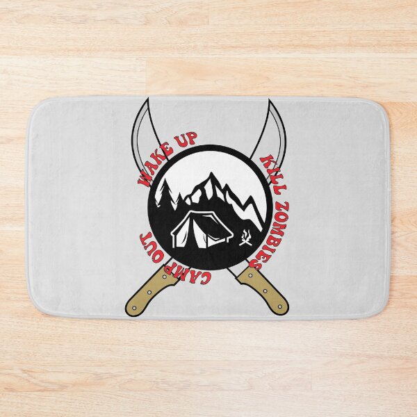 Item preview, Wake Up. Kill Zombies. Camp Out designed and sold by Mrspink16.