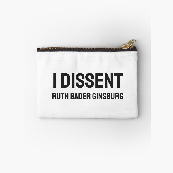Item preview, I Dissent RBG Ruth Bader Ginsburg designed and sold by Inspirationmotivation.