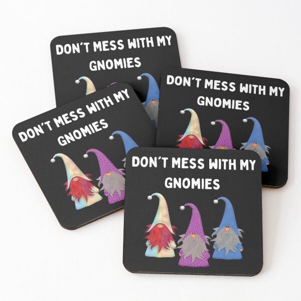 Item preview, Don't mess with my gnomies designed and sold by 2Cheesy4U.