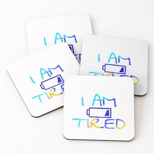 Item preview, I am tired  designed and sold by salahnewdesign.