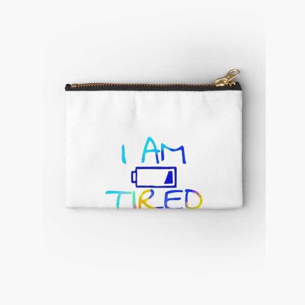 Item preview, I am tired  designed and sold by salahnewdesign.