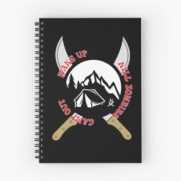 Item preview, Wake Up. Kill Zombies. Camp Out designed and sold by Mrspink16.