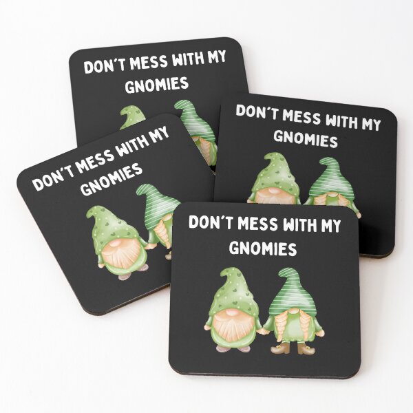 Item preview, Don't mess with my gnomies designed and sold by 2Cheesy4U.