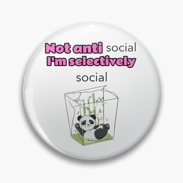 Item preview, Not antisocial I'm selectively social designed and sold by Mechanical-Artt.