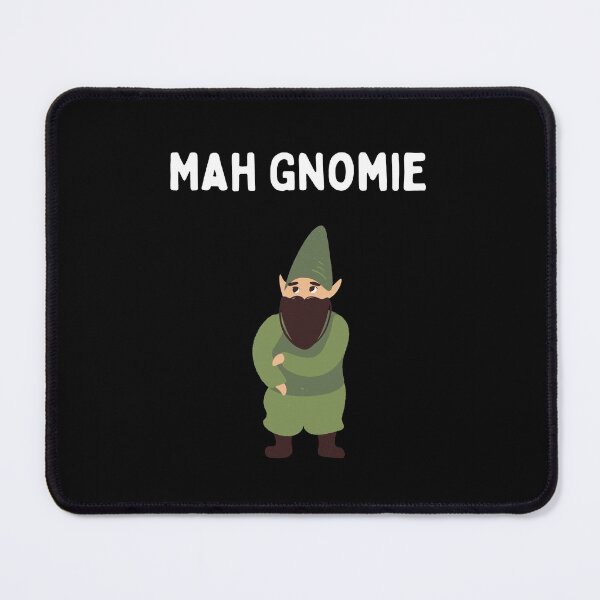 Item preview, Mah Gnomie designed and sold by 2Cheesy4U.