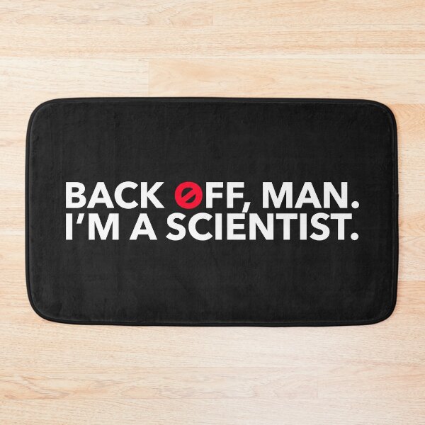 Item preview, Back off, Man. I'm a Scientist. designed and sold by DesignInkz.