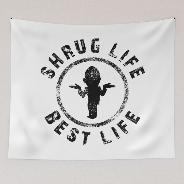 Item preview, Shrug Life, Best Life (BLACK) designed and sold by CRHPOD20.