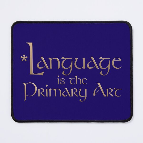 Item preview, Language is the Primary Art designed and sold by SignumStore.