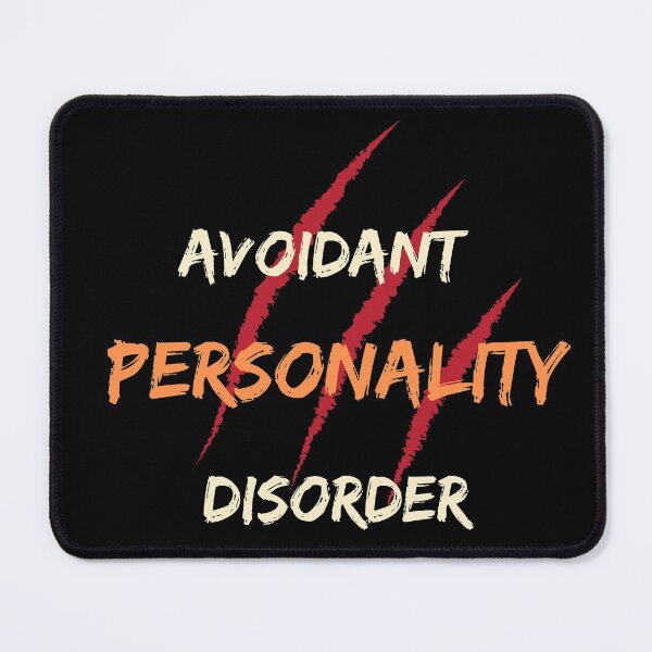 Item preview, Avoidant Personality Disorder AVPD designed and sold by ELEGANTRETRO.
