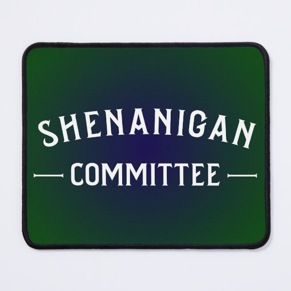 Item preview, Shenanigan Committee designed and sold by SignumStore.