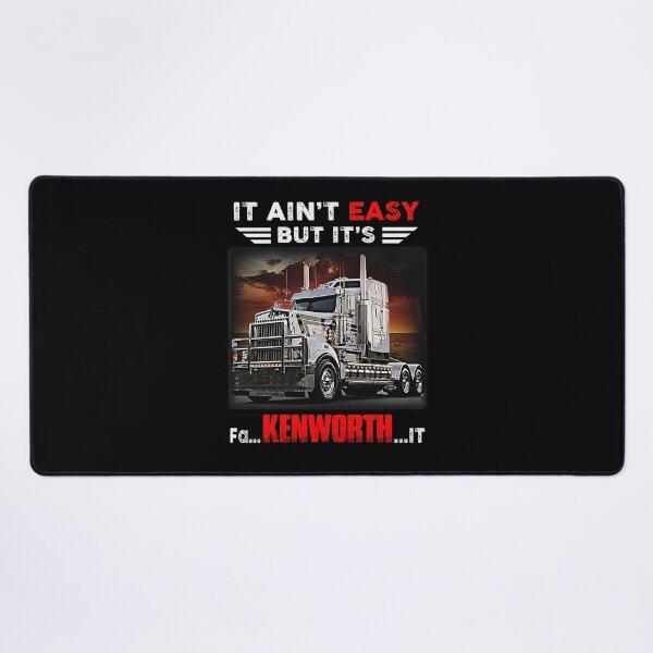 Vista previa del artículo con la obra «Camiónelo no es fácil, pero es Fa Kenworth It», diseñado y vendido por QTRNGS.