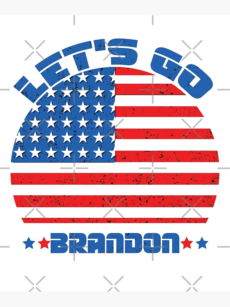 "let's Go Brandon Vintage- Funny FJB Chants Meme" Poster By Souma-sab ...