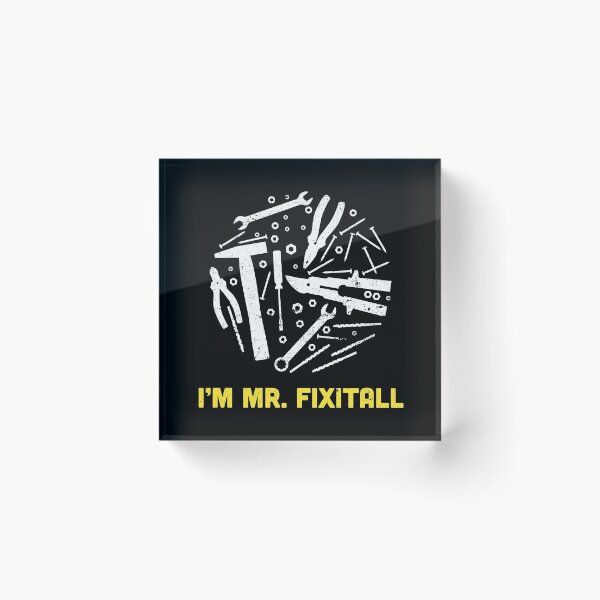 Item preview, Mr Fit It All Fixologist Handyman Repairman print designed and sold by jakehughes2015.