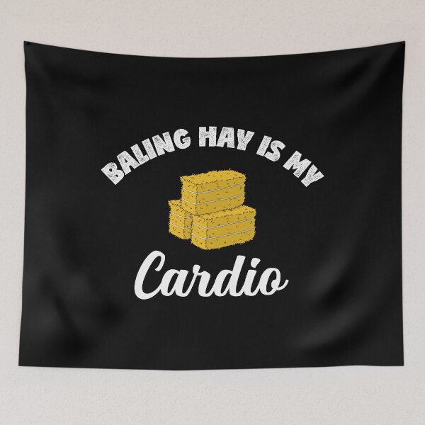 Item preview, Hay Bale Cardio Farm Rancher Quote design designed and sold by jakehughes2015.