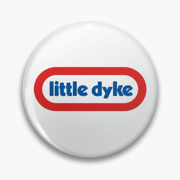 Item preview, Little Dyke designed and sold by grandpa  roach.