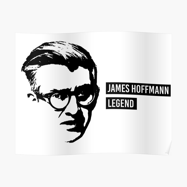 "James Hoffmann Legend Black and white" Poster for Sale by MeGDesign