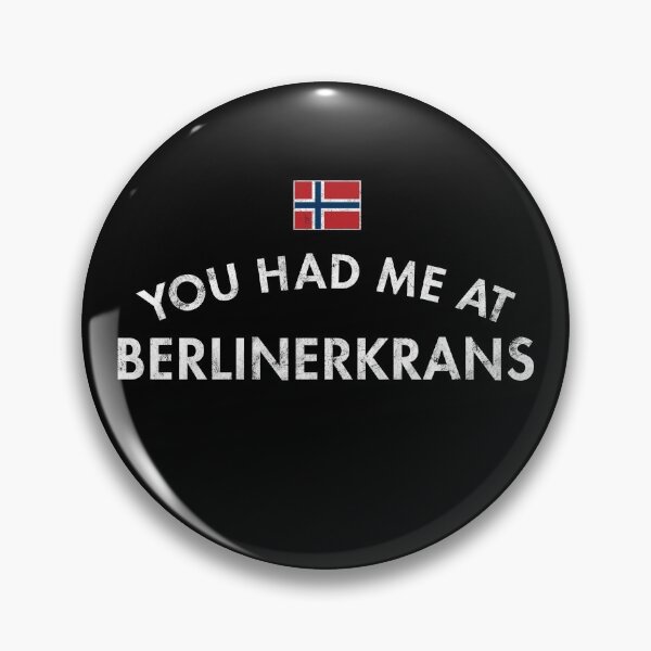 Item preview, You Had Me At Berlinerkrans designed and sold by twHistory.