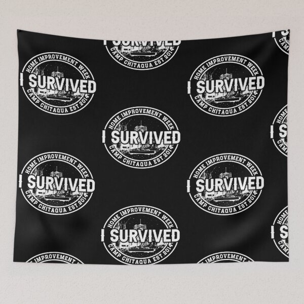 Item preview, I Survived Home Improvement Week Funny Camping designed and sold by Unicorny-Design.