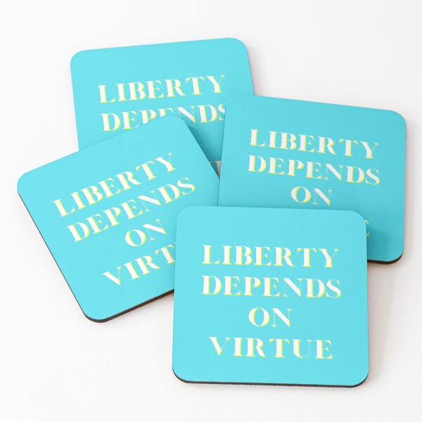 Item preview, Liberty Depends on Virtue designed and sold by laborfortruth.