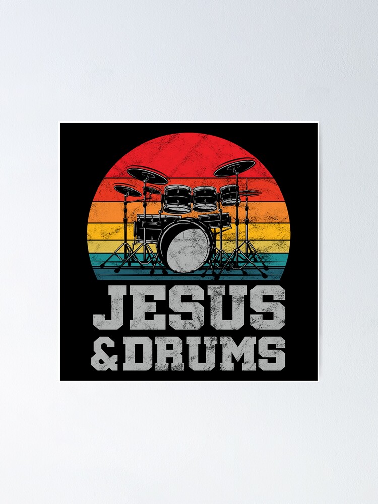 "jesus and drums drummer" Poster for Sale by kadocosta Redbubble