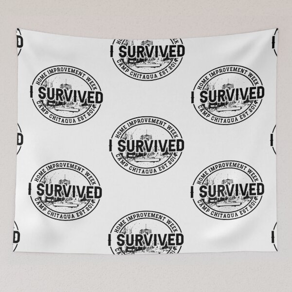 Item preview, I Survived Home Improvement Week Funny Camping designed and sold by Unicorny-Design.