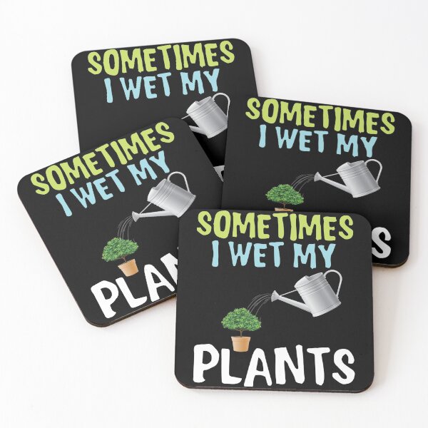 Item preview, Sometimes i wet my plants designed and sold by mahamodulrony.