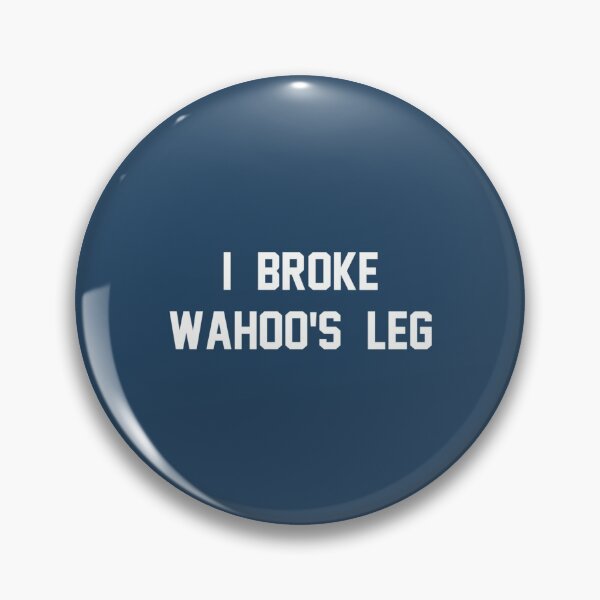 Item preview, I Broke Wahoos Leg designed and sold by PrintTypes.