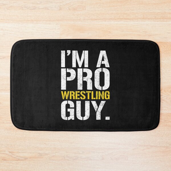 Item preview, Im a Pro Wrestling Guy designed and sold by PrintTypes.