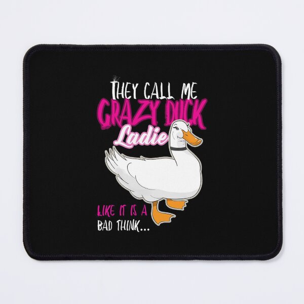 Item preview, they call me crazy duck lady designed and sold by kadocosta.