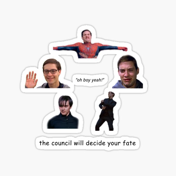The Council Will Decide Your Fate Tobey Maguire Sticker