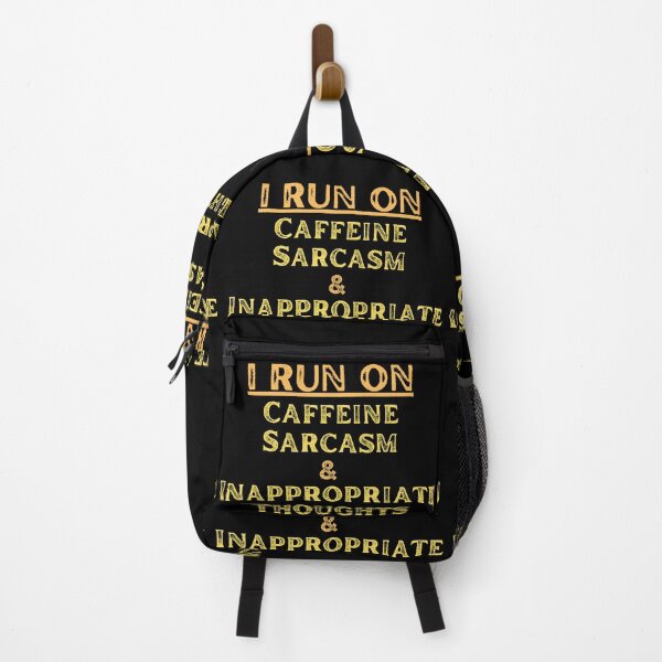 Item preview, I Run On Caffeine Sarcasm & Inappropriate Thoughts designed and sold by CBCreations73.